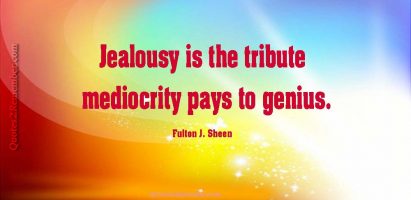 Jealousy is the tribute…
