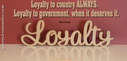 Loyalty to country…