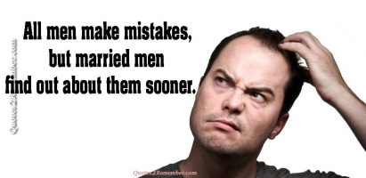 All men make mistakes…