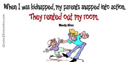 When I was kidnapped, my parents…