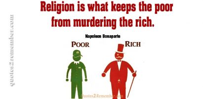 Religion is what keeps…