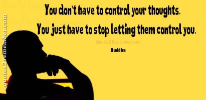 You don’t have to control…