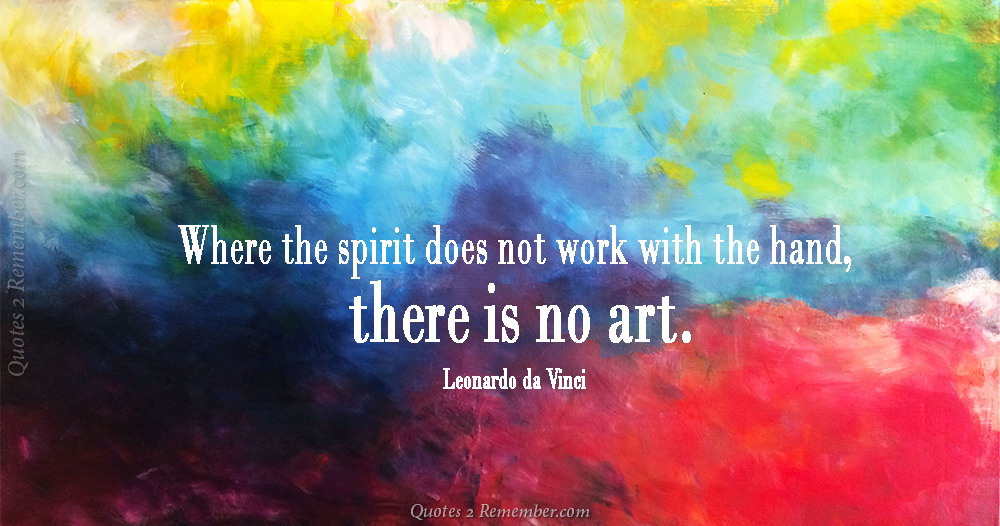 Where the spirit does not… – Quotes 2 Remember