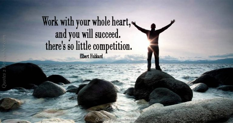 Work with your whole heart… – Quotes 2 Remember
